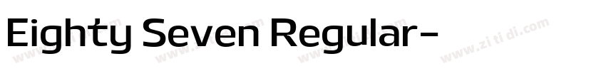 Eighty Seven Regular字体转换